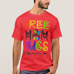 Free Mum Hugs LGBT Rainbow Gay Pride Month T-Shirt