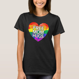 Free Mum Hugs Lgbt Rainbow Heart Love Supportive P T-Shirt