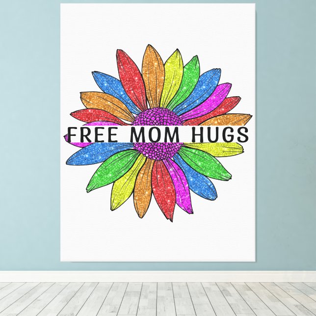 Free Mum Hugs LGBTQIA+ Pride Support Canvas Print (Insitu(Wood Floor))