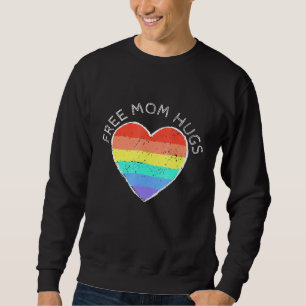 Free Mum Hugs Lgbtqia Rainbow Flag Gay Lesbian Pri Sweatshirt