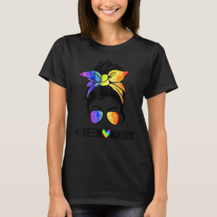 Free Mum Hugs Messy Bun Lgbt Pride Rainbow Flag Mo T-Shirt