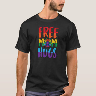 Free Mum Hugs Pride Lgbtq Ally Queer Love Sunflowe T-Shirt