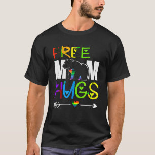Free Mum Hugs Pride LGBTQ Gay Rainbow Flag Mama Be T-Shirt