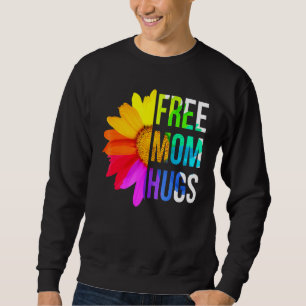 Free Mum Hugs Pride  Rainbow Lgbt 2 Sweatshirt