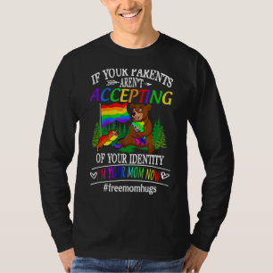 Free Mum Hugs Proud Bear Mum I'm Your Mum Now Lgbt T-Shirt
