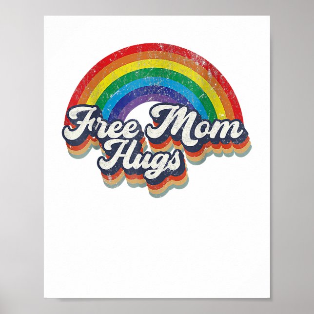 Free Mum Hugs Rainbow Heart LGBT Flag LGBT Pride M Poster (Front)