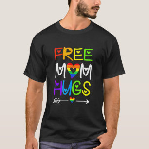 Free Mum Hugs Rainbow Heart Lgbt Pride Month 1 T-Shirt