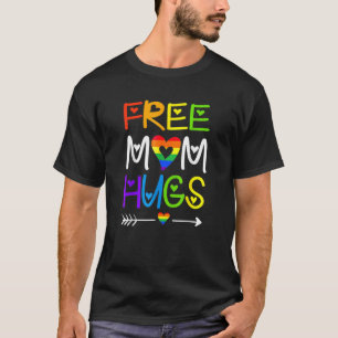 Free Mum Hugs Rainbow Heart Lgbt Pride Month 1 T-Shirt
