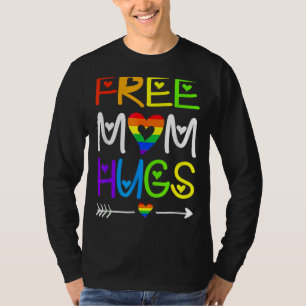 Free Mum Hugs Rainbow Heart Lgbt Pride Month T T-Shirt