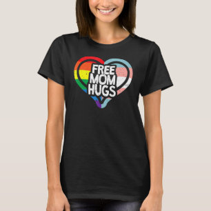 Free Mum Hugs Rainbow Pride Lgbt T-Shirt