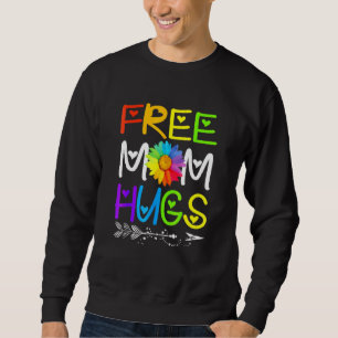 Free Mum Hugs Rainbow Sunflower Lgbt Gay Pride Sweatshirt