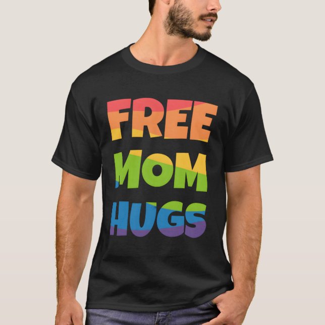 Free Mum Hugs Rainbow T-Shirt (Front)