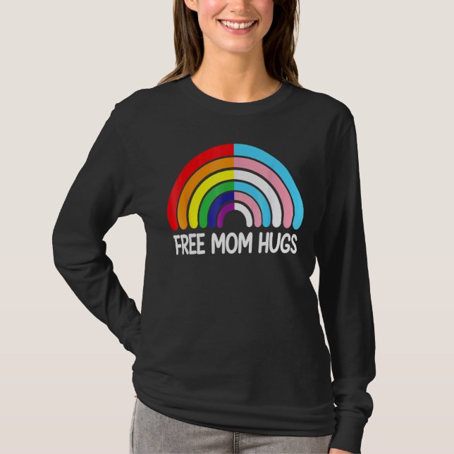 Free Mum Hugs Rainbow Transgender Flag Lgbtq Gay P T-Shirt (Front)