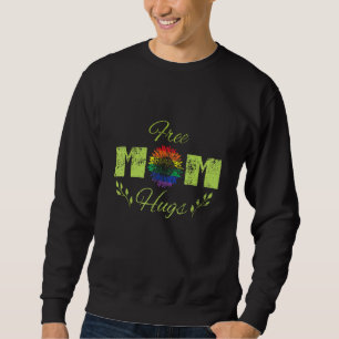 Free Mum Hugs Sunflower Design Lgbtq Gay Lesbian P Sweatshirt