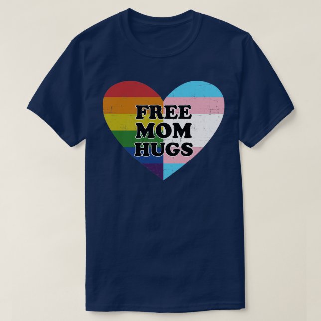 Free mum hugs with rainbow and transgender flag he T-Shirt (Design Front)