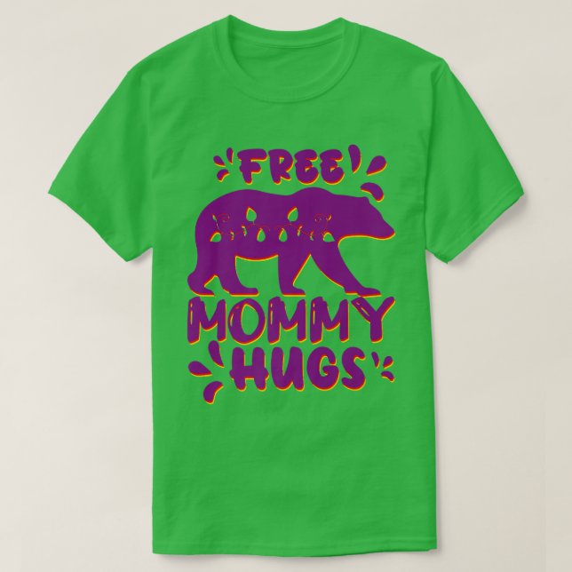 Free Mummy Hugs Purple Red Yellow Pink Bear Premiu T-Shirt (Design Front)