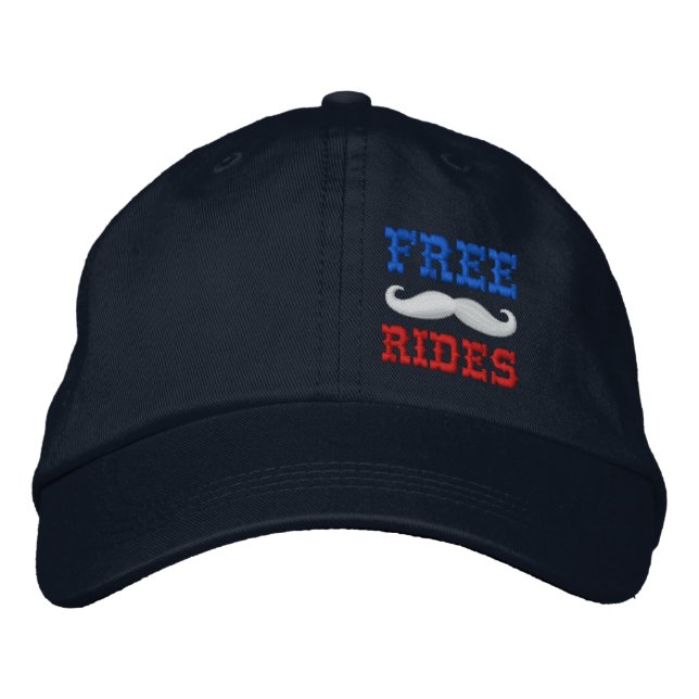FREE MUSTACHE RIDES EMBROIDERED HAT (Front)