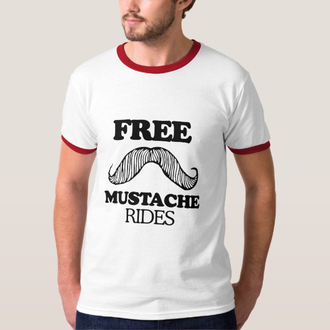 FREE MUSTACHE RIDES T-shirt (Front)
