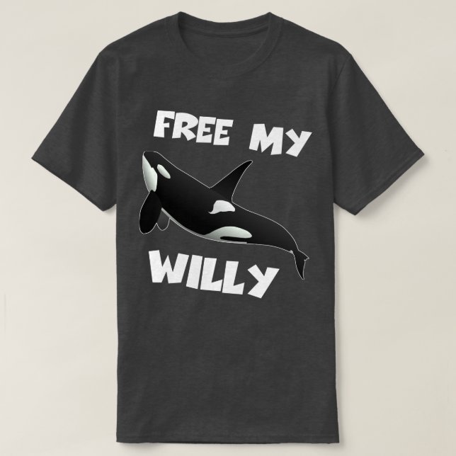 Free My Willy  T-Shirt (Design Front)