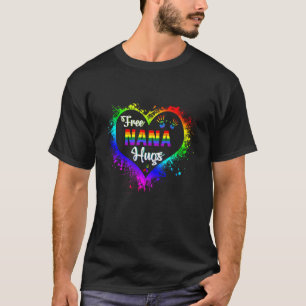 Free Nana Hugs Lbgt Heart Rainbow Gay Pride Month T-Shirt