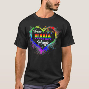Free Nana Hugs LBGT Heart Rainbow Gay Pride Month T-Shirt
