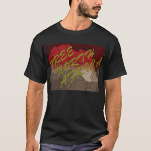 FREE NORTH AFRICA T-Shirt