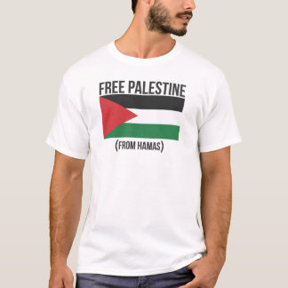 Free Palestine from Hamas T-Shirt