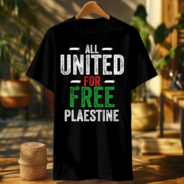 free palestine shirt-all united for free palestine T-Shirt (Creator Uploaded)