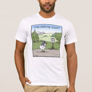 Free-Roaming Chicken Funny Chicken Cartoon T-Shirt