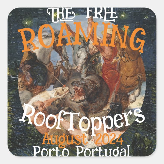 FREE ROAMING ROOF TOPPERS PORTO PORTUGAL SQUARE STICKER (Front)