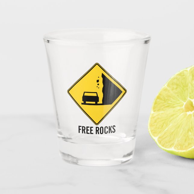 Free Rocks Road Sign Shot Glass (Front)