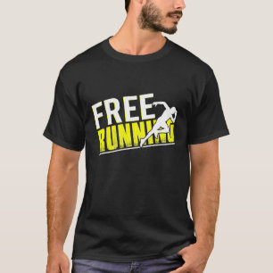 Free Running Run Free T-Shirt
