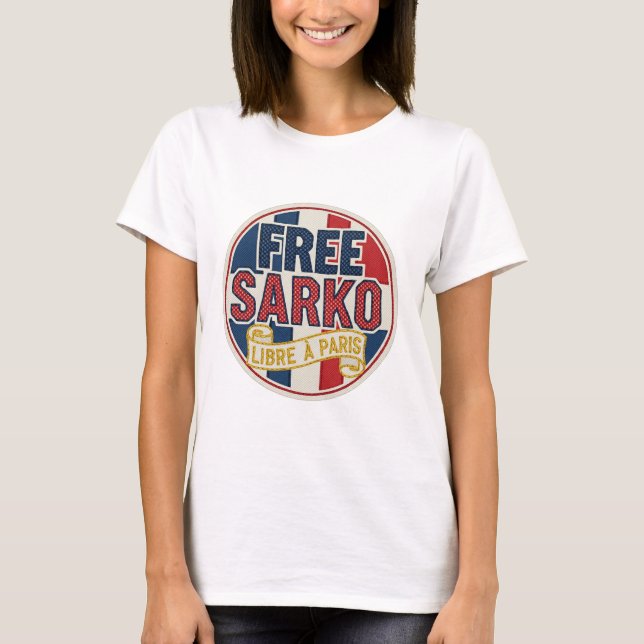 free sarko T-Shirt (Front)