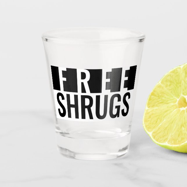 Free Shrugs Minimalist Shot Glass (Front)