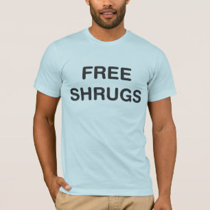 Free Shrugs T-Shirt