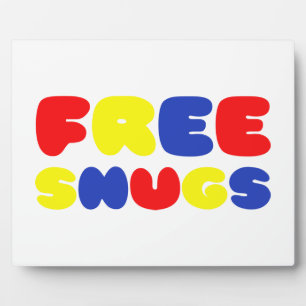 FREE SNUGS PLAQUE