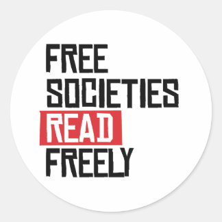 Free societies read freely classic round sticker