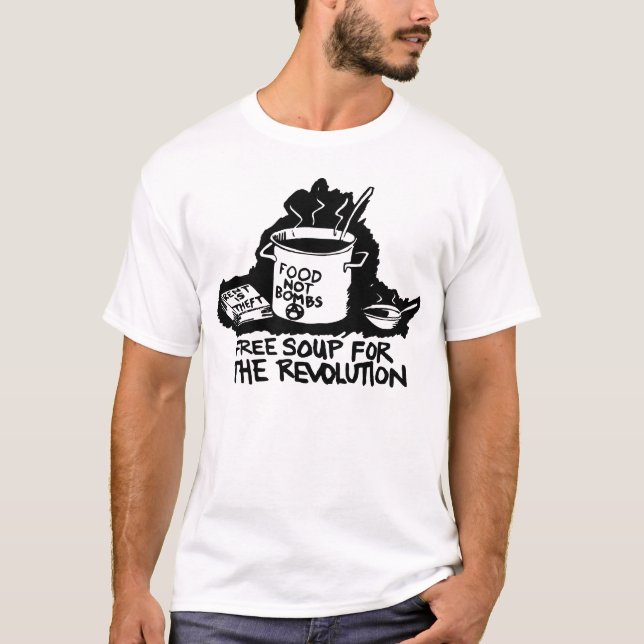 Free Soup for the Revolution tee (Front)