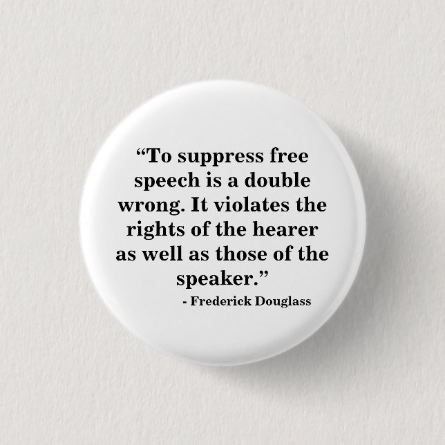 Free Speech Badge - Quote 27 (Front)