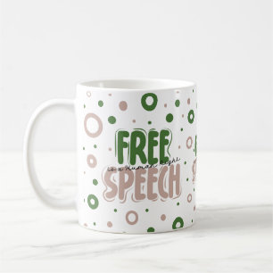 Free Speech Is a Human Right Coffee Mug