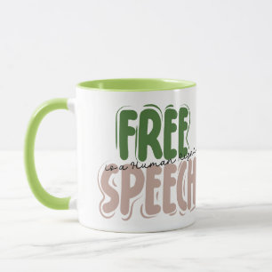 Free Speech Is a Human Right Mug