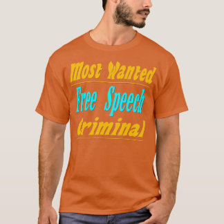 free speech T-Shirt