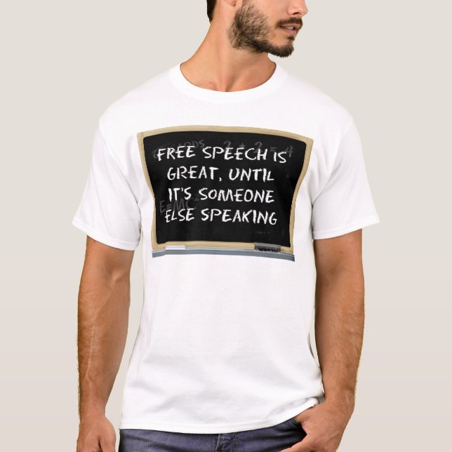 Free Speech T-Shirt (Front)