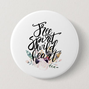 Free Spirit Wild Heart 7.5 Cm Round Badge