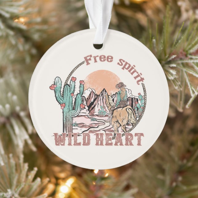 Free Spirit, Wild Heart | Western Country Ornament (Tree)