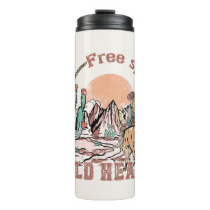Free Spirit, Wild Heart   Western Country Thermal Tumbler