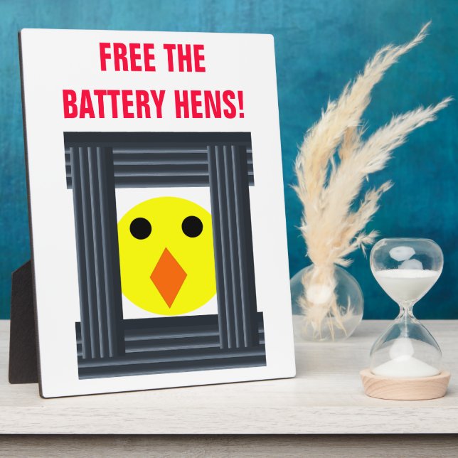 Free the Battery Hens Plaque (Side)