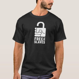 Free the Slaves Men's T-shirt