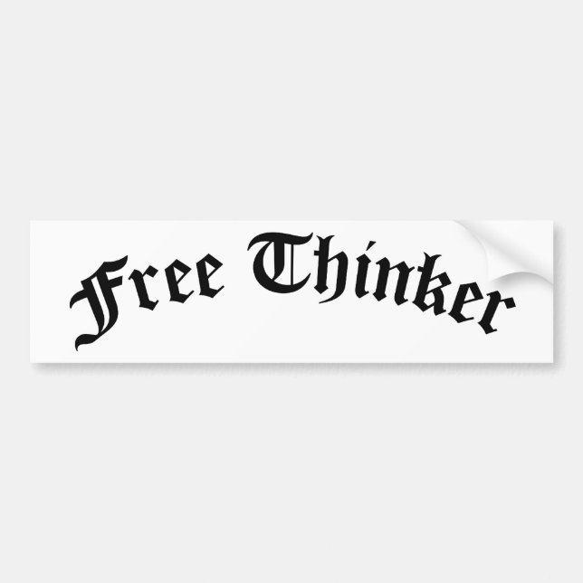 Free Thinker Bumper Sticker (Front)