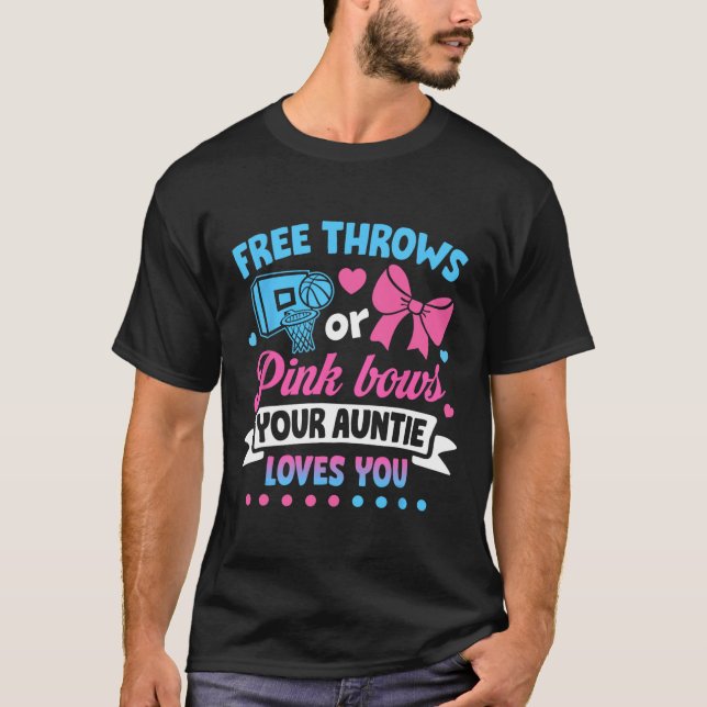 Free Throws or Pink Bows Auntie Loves You Baby T-Shirt (Front)